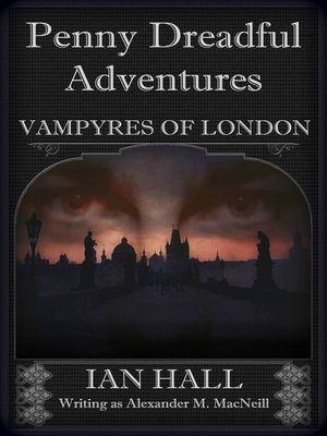 cover image of Penny Dreadful Adventures